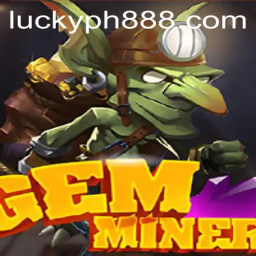 Discover the Thrilling World of GemMiner: A Comprehensive Guide